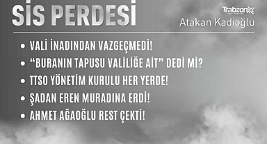 30.10.2022 SİS PERDESİ