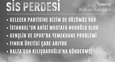 SİS PERDESİ 04.10.2022