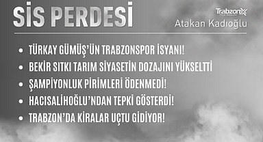 SİS PERDESİ 07.10.2022