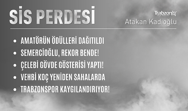 SİS PERDESİ 10.10.2022