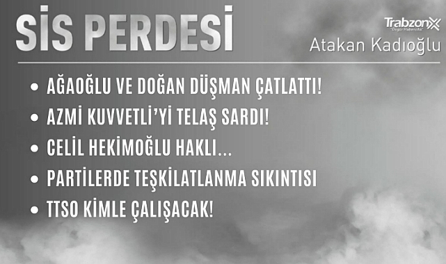 10.11.2022 SİS PERDESİ