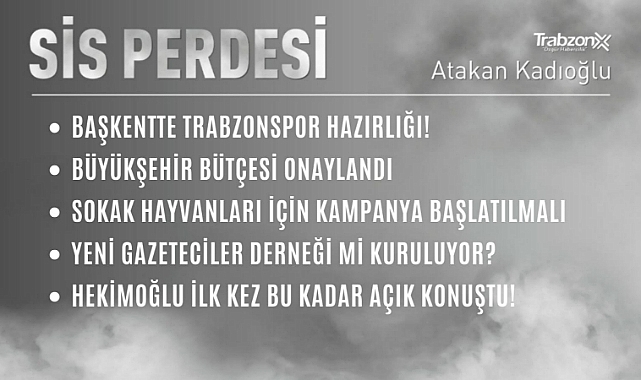 11.11.2022 SİS PERDESİ