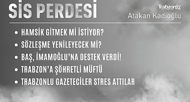 13.11.2022 SİS PERDESİ