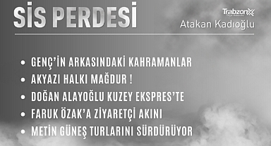 16.11.2022 SİS PERDESİ