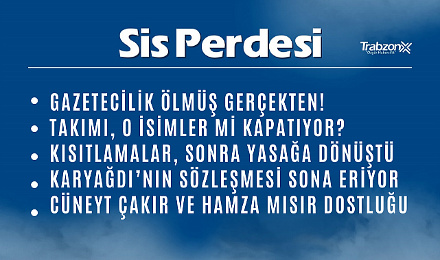 29.11.2022 SİS PERDESİ
