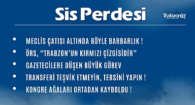 07.12.2022 SİS PERDESİ