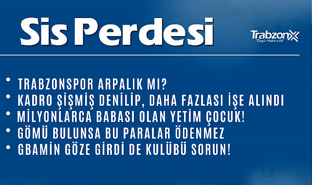 17.12.2022 SİS PERDESİ