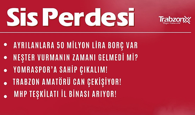 30.12.2022 SİS PERDESİ