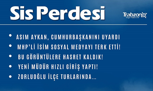 04.01.2023 SİS PERDESİ