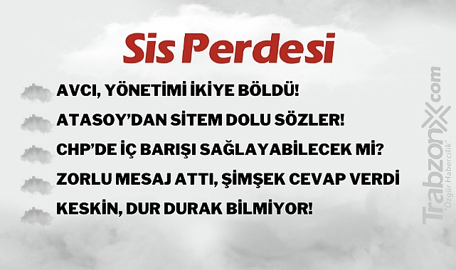 10.01.2023 SİS PERDESİ
