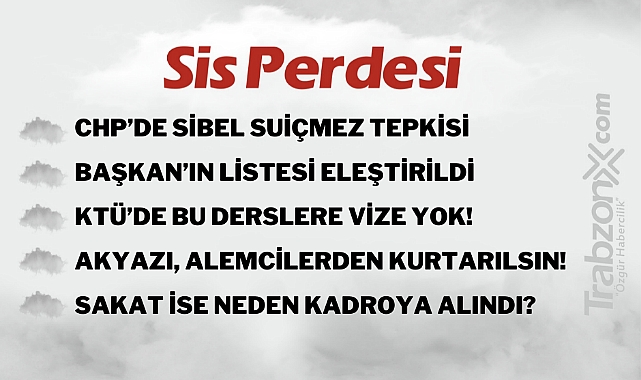 31.01.2023 SİS PERDESİ
