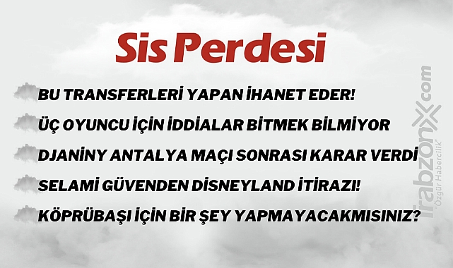 06.02.2023 SİS PERDESİ