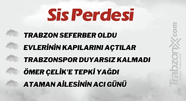 07.02.2023 SİS PERDESİ