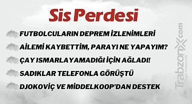 15.02.2023 SİS PERDESİ