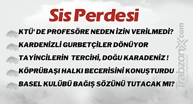 22.03.2023 SİS PERDESİ