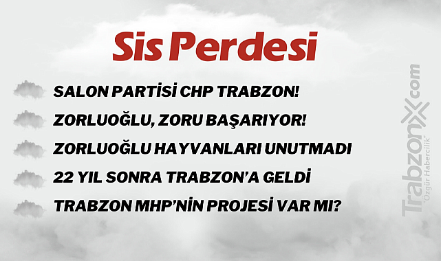 23.02.2023 SİS PERDESİ