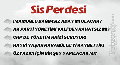 28.02.2023 SİS PERDESİ