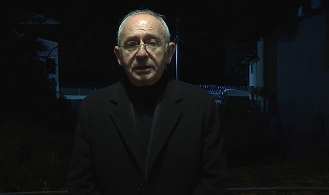KILIÇDAROĞLU: BUNLARIN SORUMLUSU ERDOĞAN, GÖRÜŞMEYECEĞİM