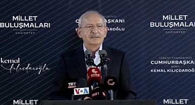 KILIÇDAROĞLU: BU BİNALARIN HEPSİ YAPILACAK BEŞ KURUŞ ALINMAYACAK