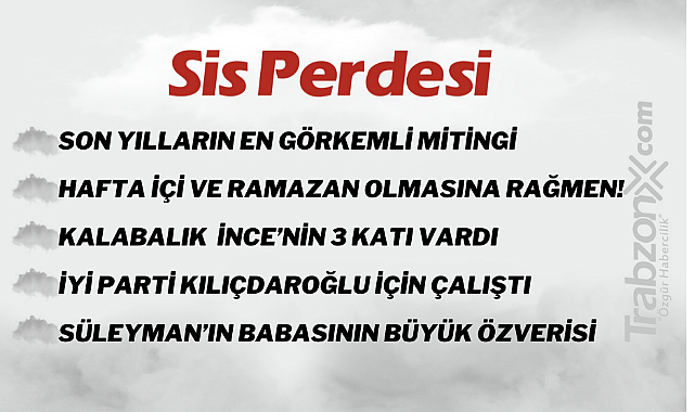 05.04.2023 SİS PERDESİ