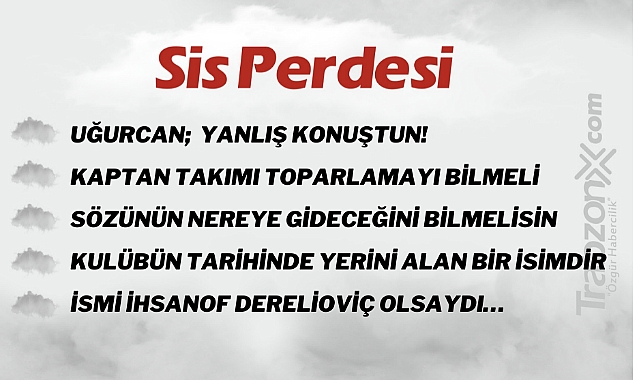 18.04.2023 SİS PERDESİ