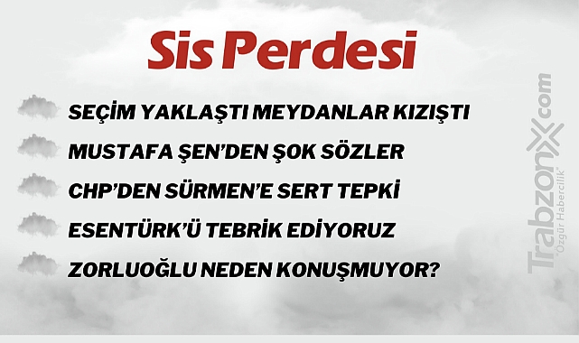 08.05.2023 SİS PERDESİ