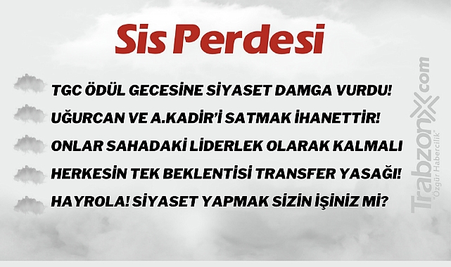 09.05.2023 SİS PERDESİ