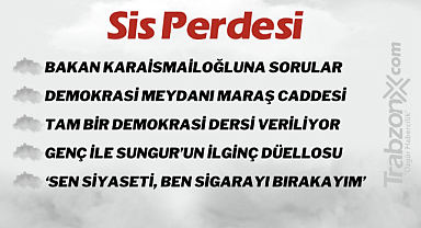 11.05.2023 SİS PERDESİ