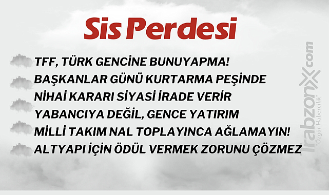 14.05.2023 SİS PERDESİ
