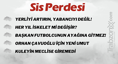 16.05.2023 SİS PERDESİ