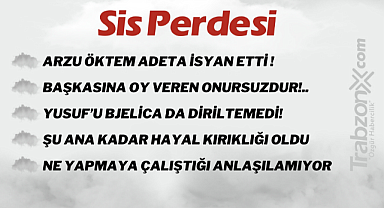 19.05.2023 SİS PERDESİ