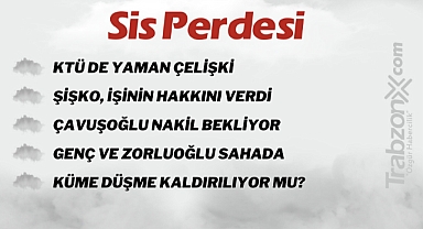 24.05.2023 SİS PERDESİ