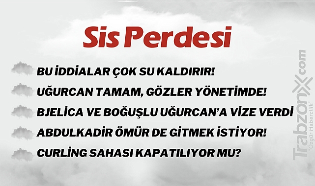 12.06.2023 SİS PERDESİ
