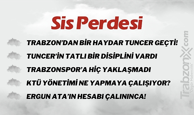 17.06.2023 SİS PERDESİ