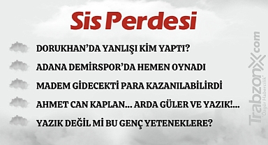 01.08.2023 SİS PERDESİ
