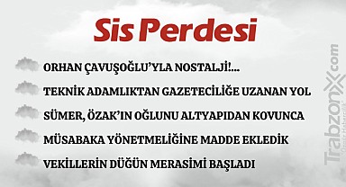 09.07.2023 SİS PERDESİ
