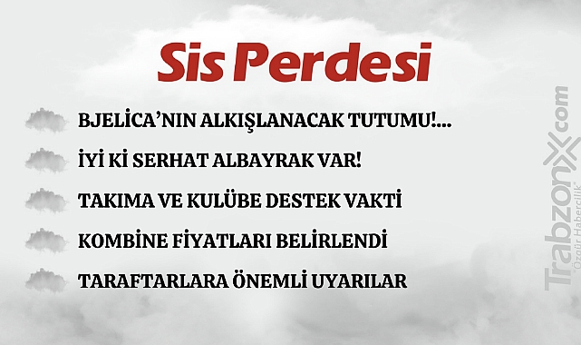 10.07.2023 SİS PERDESİ