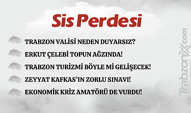 11.07.2023 SİS PERDESİ