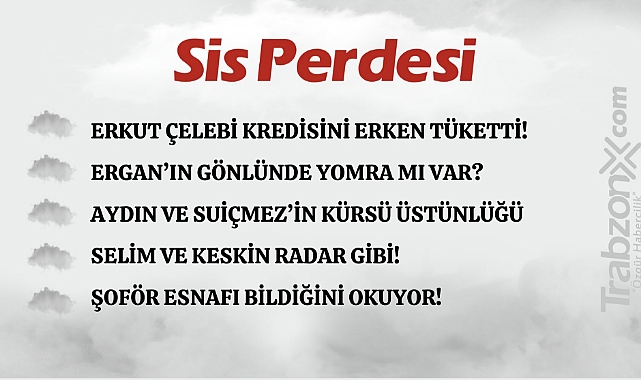 14.07.2023 SİS PERDESİ