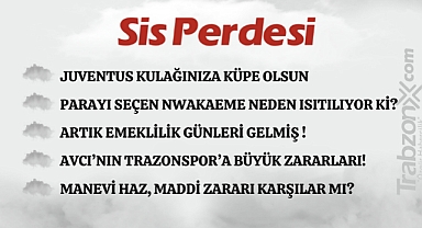 31.07.2023 SİS PERDESİ