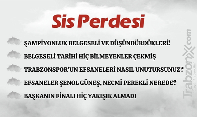 03.08.2023 SİS PERDESİ