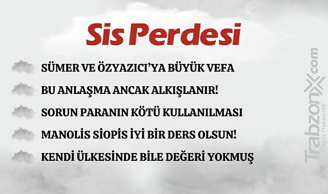 09.08.2023 SİS PERDESİ
