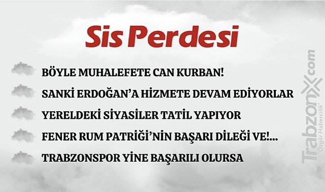 17.08.2023 SİS PERDESİ