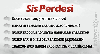 23.08.2023 SİS PERDESİ