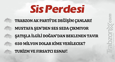 30.07.2023 SİS PERDESİ
