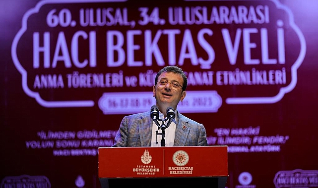 İMAMOĞLU: HACI BEKTAŞ-I VELİ ANMA TÖRENLERİNDE KONUŞTU