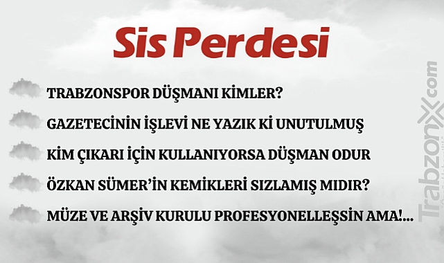 07.09.2023 SİS PERDESİ