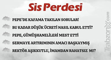 12.09.2023 SİS PERDESİ