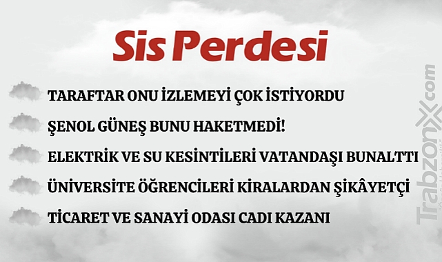 18.09.2023 SİS PERDESİ