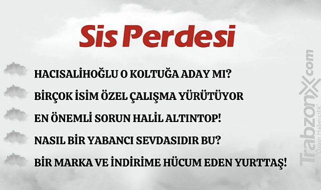 22.09.2023 SİS PERDESİ